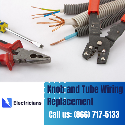 Expert Knob and Tube Wiring Replacement | Weatherford Electricians